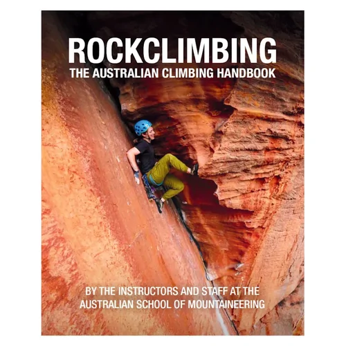 Rockclimbing - The Australian Climbing Handbook