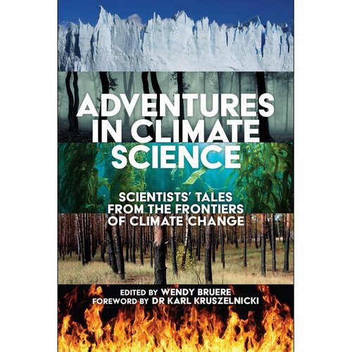 Adventures in Climate Science