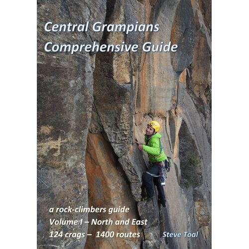 Central Grampians Comprehensive Guide - Volume I